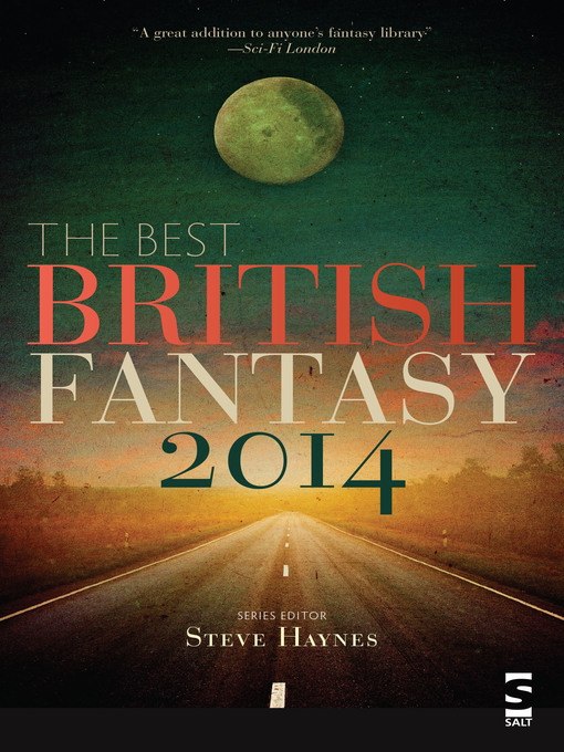 Title details for The Best British Fantasy 2014 by Steve Haynes - Available